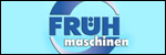 frueh-maschinen